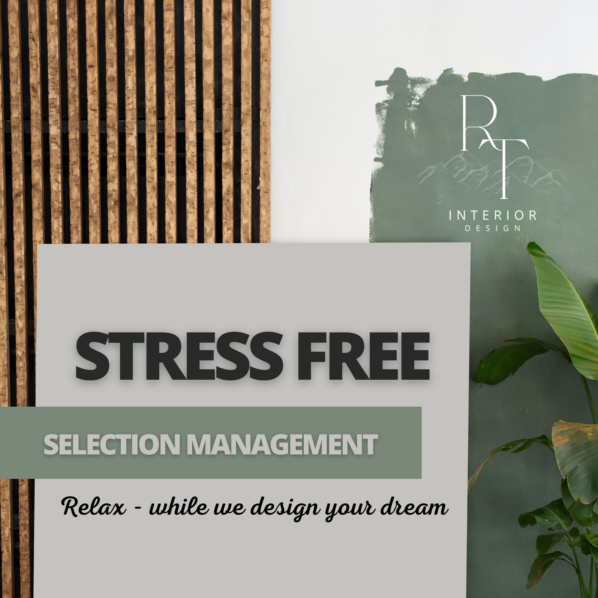 Stress Free Selection Management for Interior Design